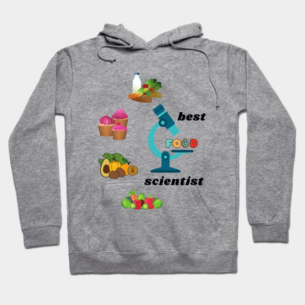 Best Food Scientist Hoodie by Bisusri